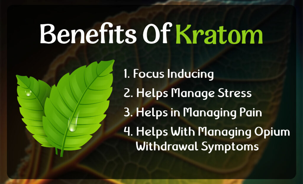 Benefits of kratom the island now 